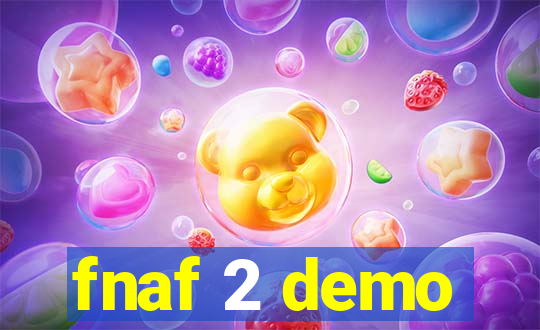 fnaf 2 demo